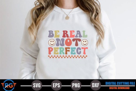 Be Real Not Perfect – Retro Positive Review