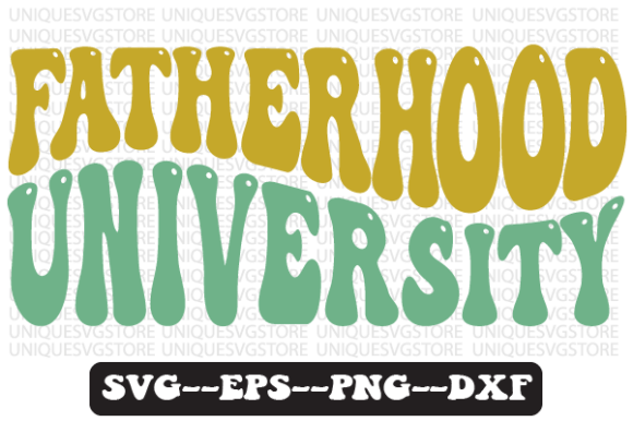 Fatherhood University Retro Svg Design Review