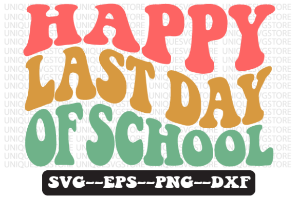 Review: Happy Last Day of School SVG for Embroidery
