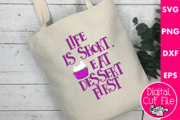 Stitching Joy: A Designer’s Take on Life is Short Svg, Eat Dessert First